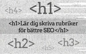 Skriva rubriker